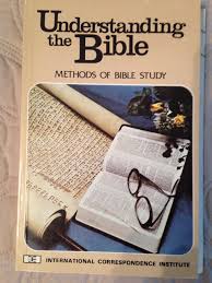 Cover of Understanding the Bible (International Correspondence Institute)